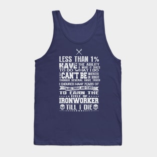 Ironworker Till I Die Tank Top